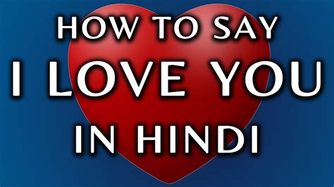 how do you say love in hindi|true love meaning in hindi.